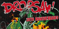 DROPSAW - 20th Anniversary Show